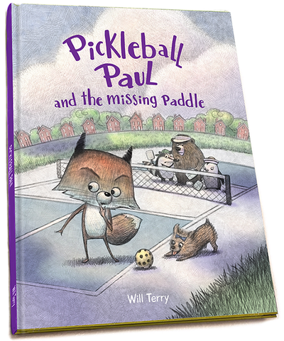 Pickleball Paul - Missing Paddle - Children's Fully Illustrated Picture Book